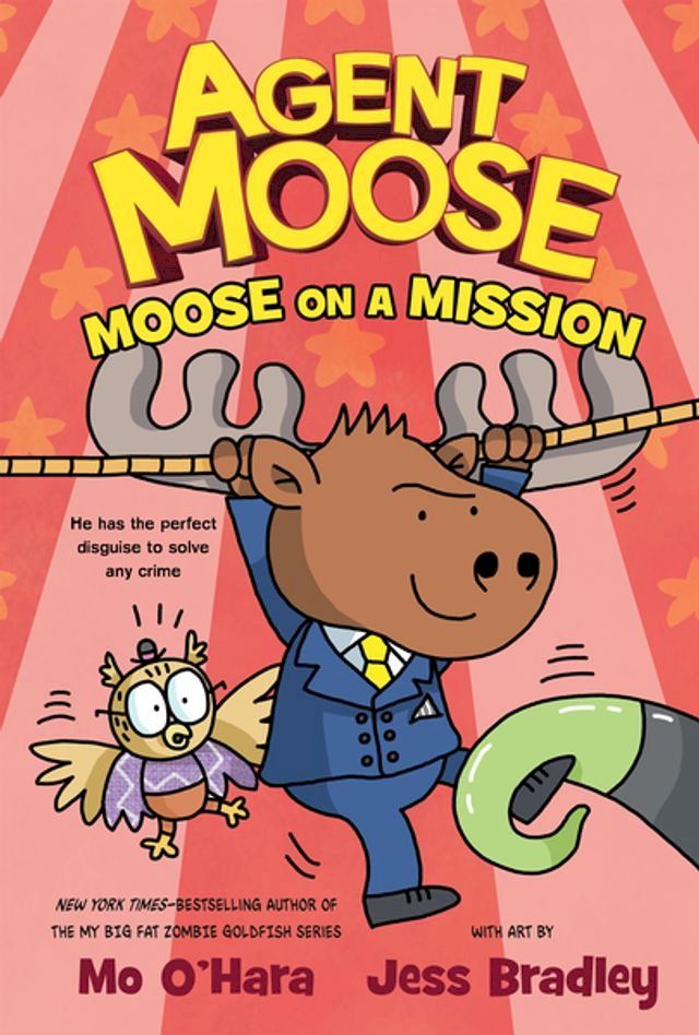  Agent Moose: Moose on a Mission(Kobo/電子書)