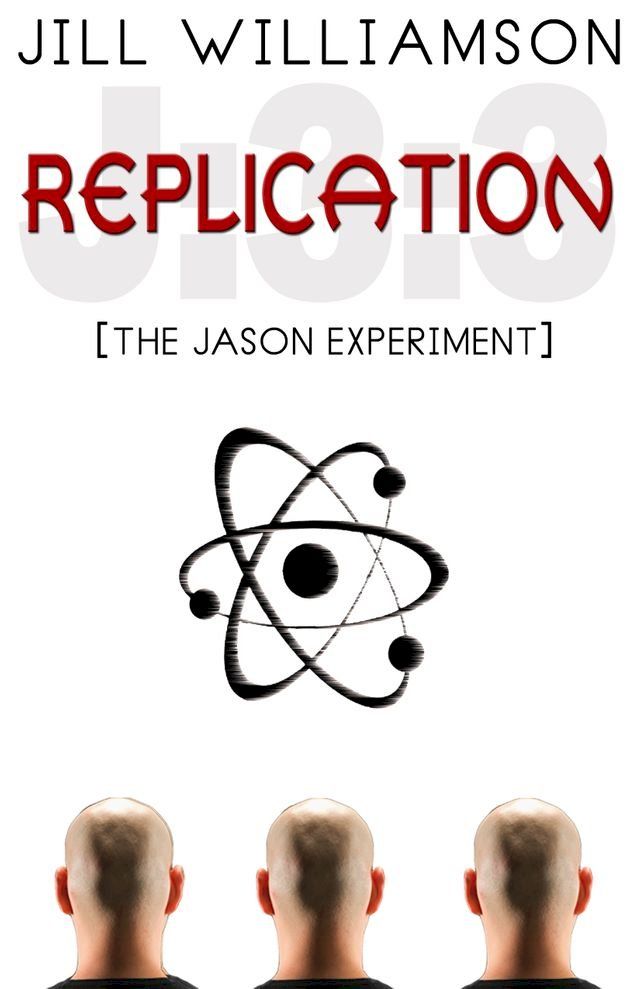  Replication: The Jason Experiment(Kobo/電子書)