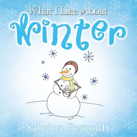 What I Like About Winter(Kobo/電子書)