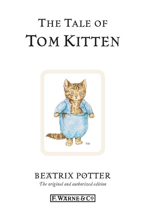 The Tale of Tom Kitten(Kobo/電子書)