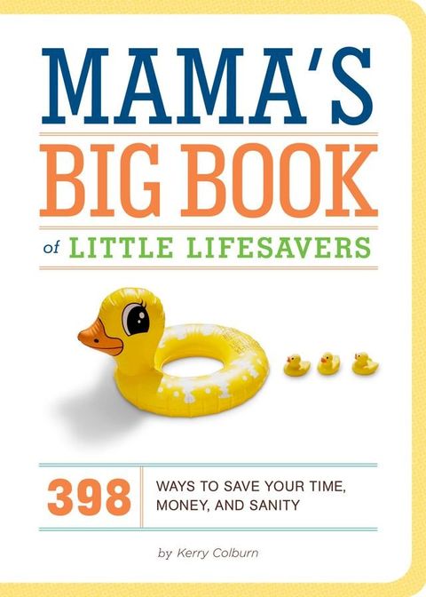 Mama's Big Book of Little Lifesavers(Kobo/電子書)