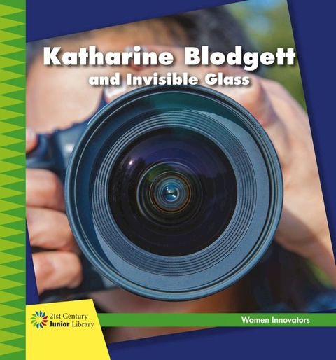 Katharine Blodgett and Invisible Glass(Kobo/電子書)