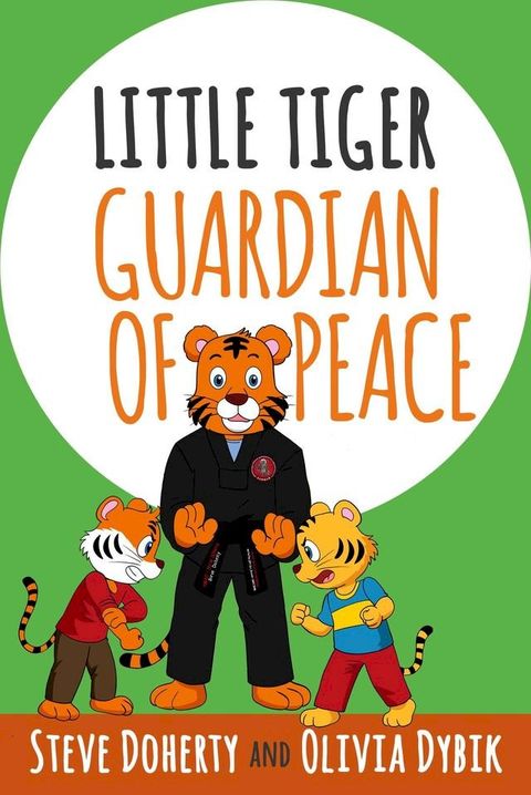 Little Tiger - Guardian of Peace(Kobo/電子書)