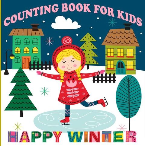 Counting Book For Kids _ Happy Winter(Kobo/電子書)