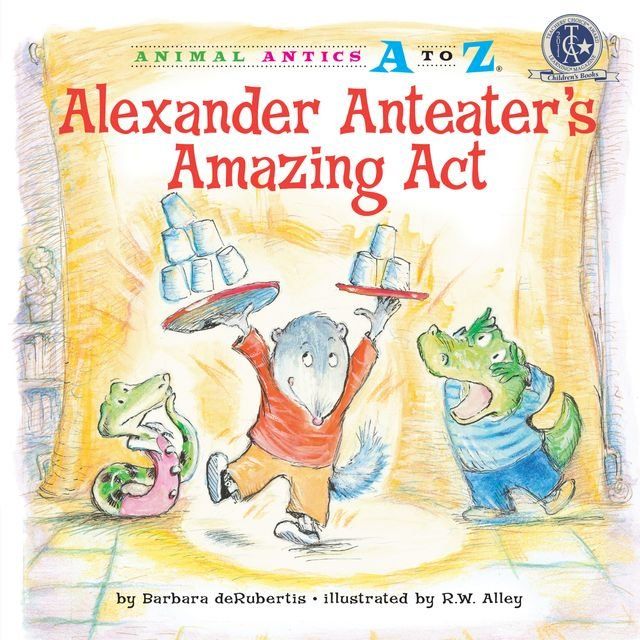  Alexander Anteater's Amazing Act(Kobo/電子書)