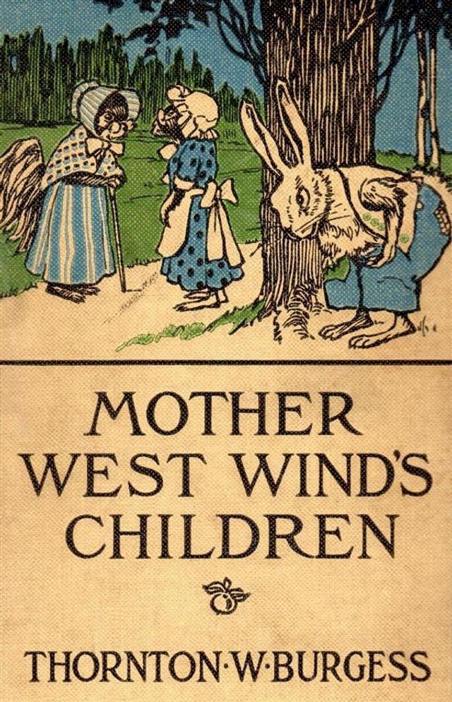  Mother West Wind's Children(Kobo/電子書)