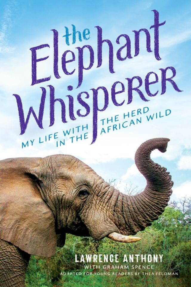  The Elephant Whisperer (Young Readers Adaptation)(Kobo/電子書)