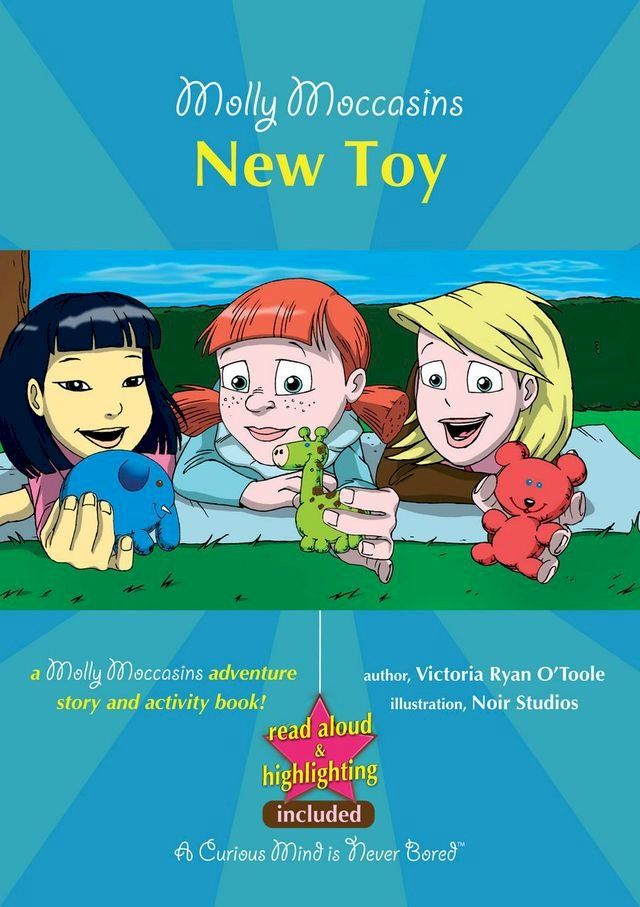  Molly Moccasins -- New Toy (Read Aloud Version)(Kobo/電子書)