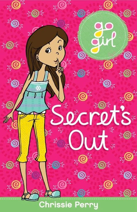 Go Girl: Secret's Out(Kobo/電子書)