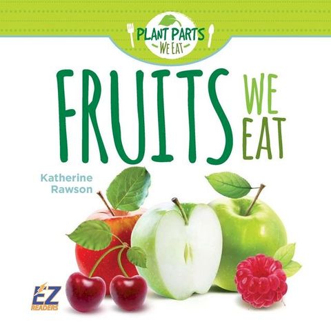 Fruits We Eat(Kobo/電子書)