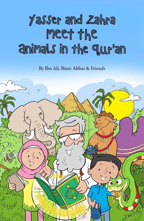 Yasser and Zahra Meet the Animals in the Qur'an(Kobo/電子書)