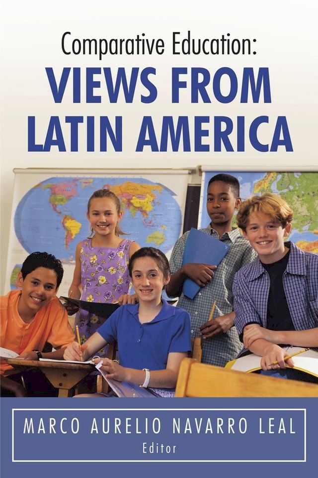  Comparative Education: Views from Latin America(Kobo/電子書)