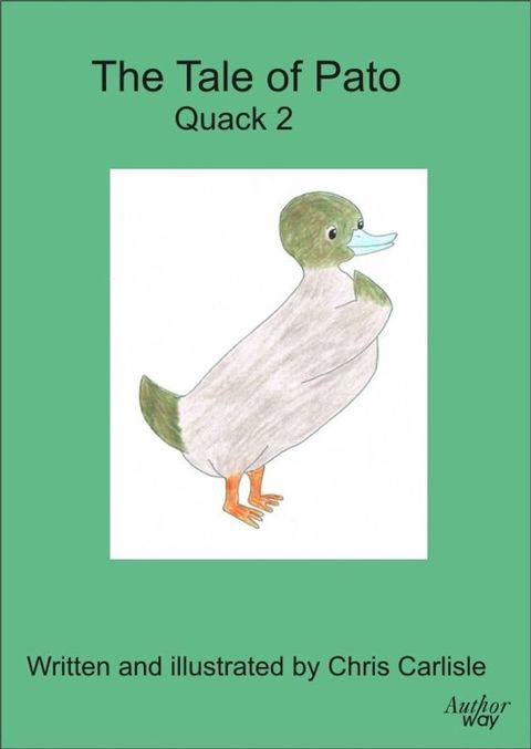 The Tale of Pato - Quack 2(Kobo/電子書)