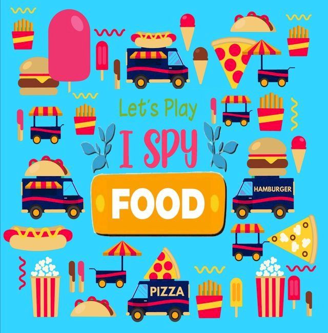  Let Us Play I Spy Food(Kobo/電子書)