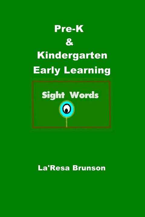 Pre-K & Kindergarten: Early Learning Sight Words(Kobo/電子書)