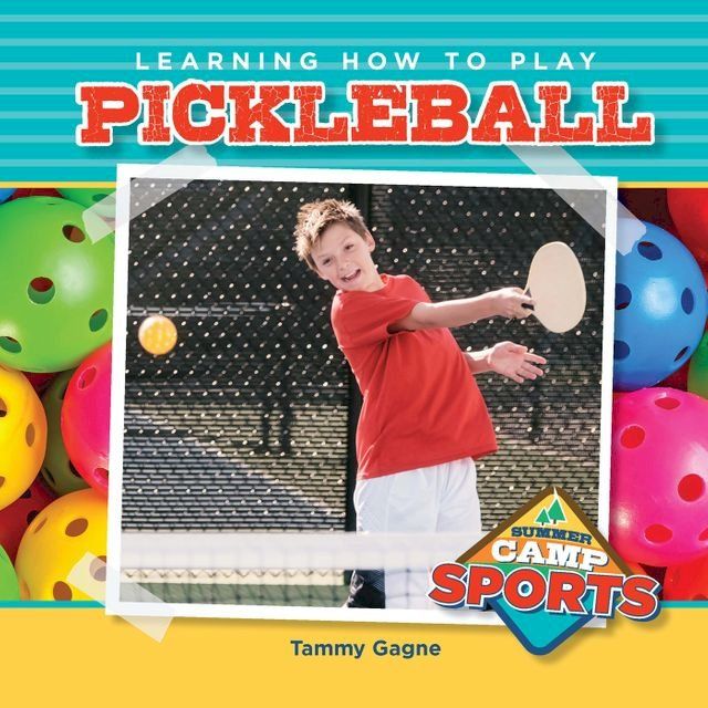  Learning How to Play Pickleball(Kobo/電子書)