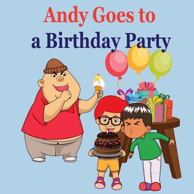  Andy Goes to a Birthday Party(Kobo/電子書)