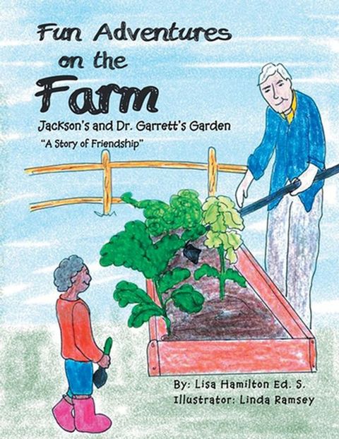 Jackson's and Dr. Garrett's Garden(Kobo/電子書)