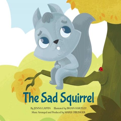 The Sad Squirrel(Kobo/電子書)