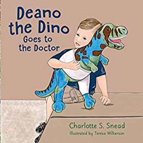 Deano the Dino Goes to the Doctor(Kobo/電子書)