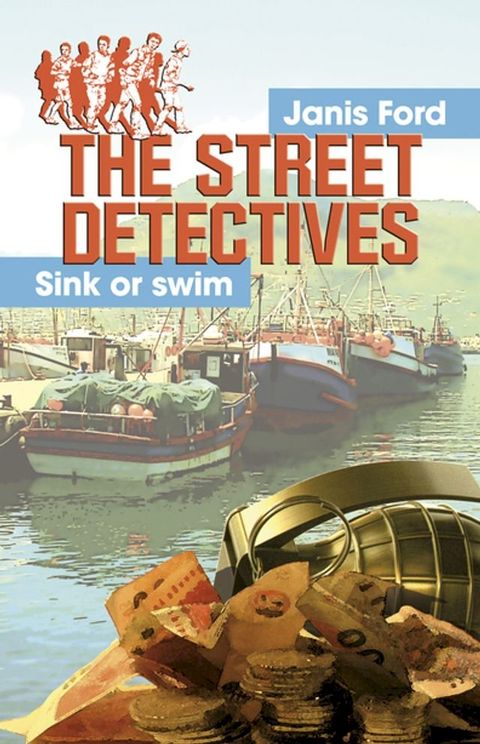 Street Detectives, The: Sink or swim(Kobo/電子書)