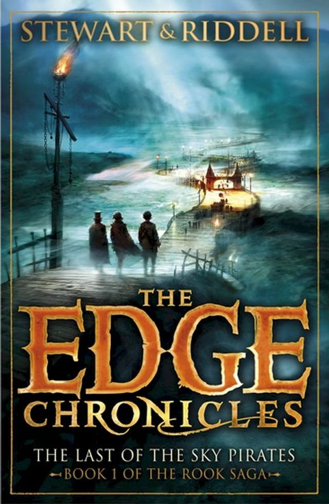 The Edge Chronicles 7: The Last of the Sky Pirates(Kobo/電子書)