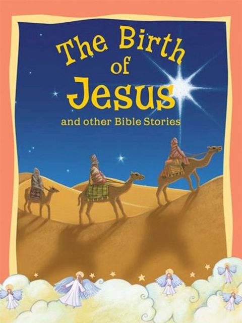 The Birth of Jesus and Other Bible Stories(Kobo/電子書)