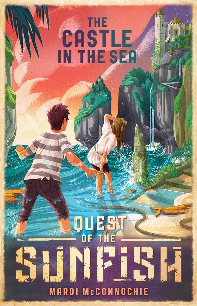  The Castle in the Sea: Quest of the Sunfish 2(Kobo/電子書)