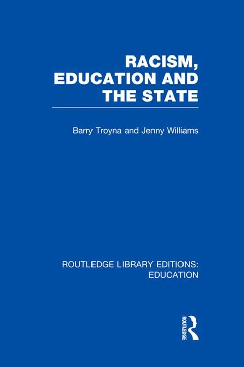 Racism, Education and the State(Kobo/電子書)