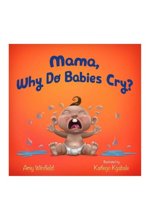 Mama, Why Do Babies Cry?(Kobo/電子書)