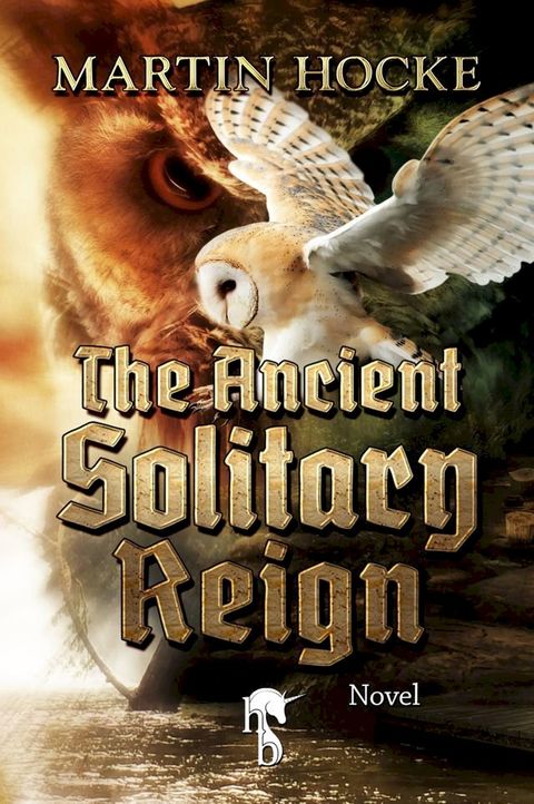 The Ancient Solitary Reign(Kobo/電子書)