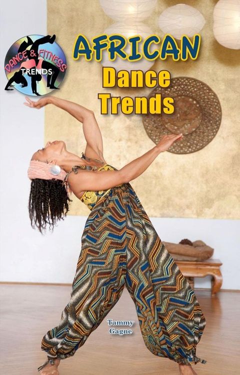 African Dance Trends(Kobo/電子書)