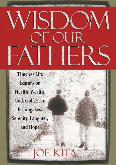 Wisdom of Our Fathers(Kobo/電子書)