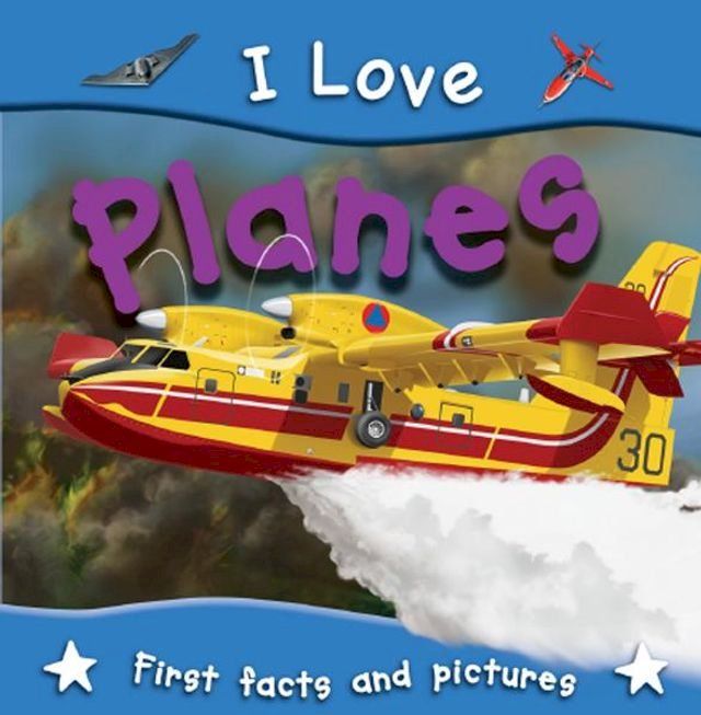  I Love Planes(Kobo/電子書)