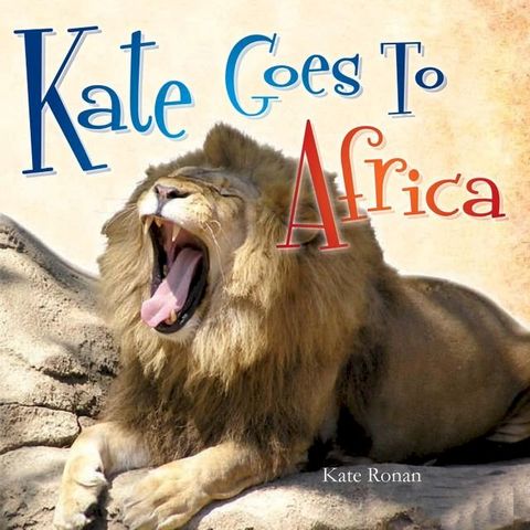 Kate Goes to Africa(Kobo/電子書)