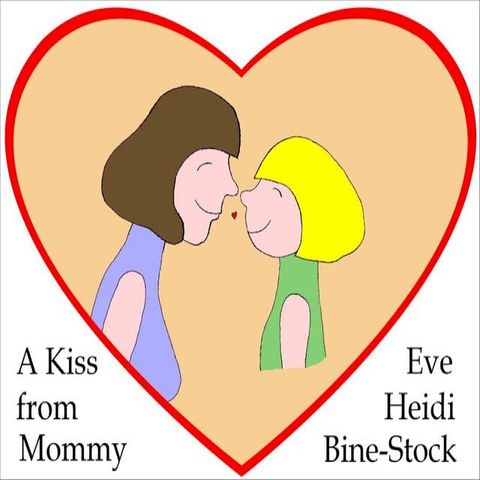 A Kiss From Mommy(Kobo/電子書)