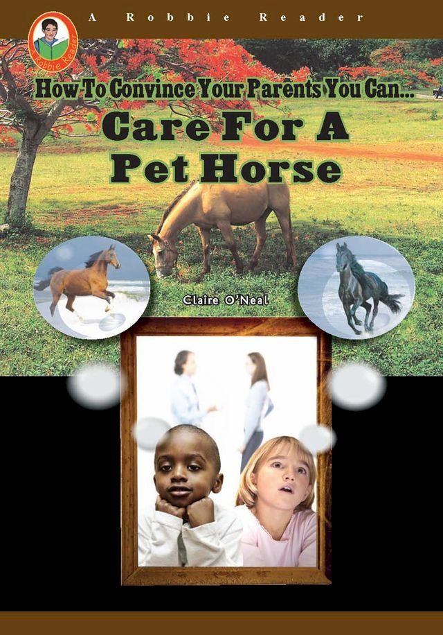  Care for a Pet Horse(Kobo/電子書)