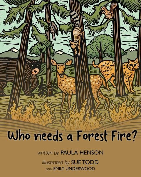 Who Needs a Forest Fire?(Kobo/電子書)