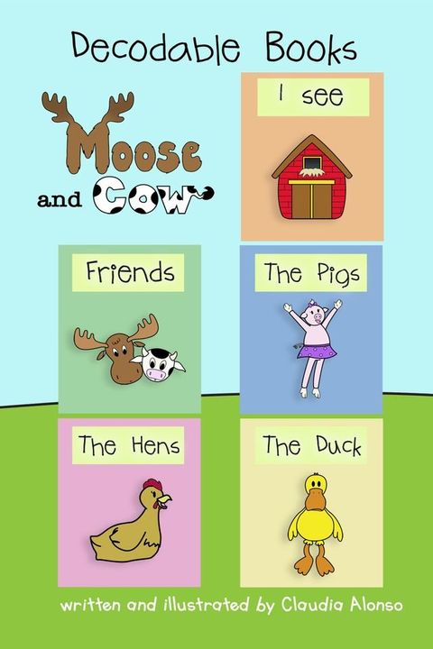 Decodable Books: Moose and Cow(Kobo/電子書)