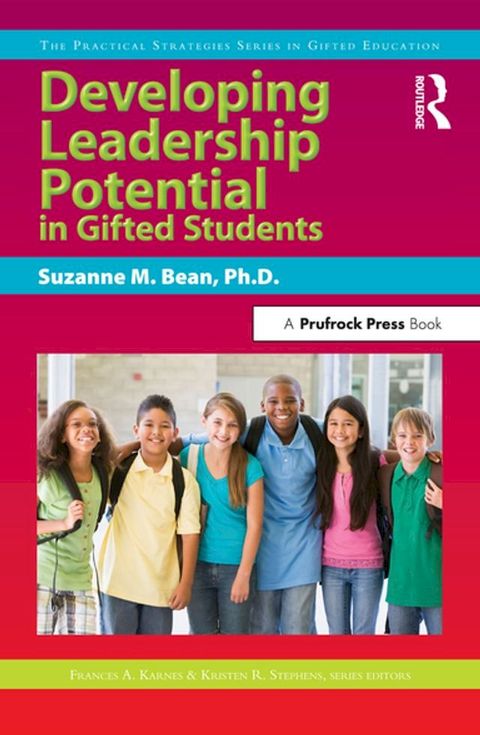 Developing Leadership Potential in Gifted Students(Kobo/電子書)