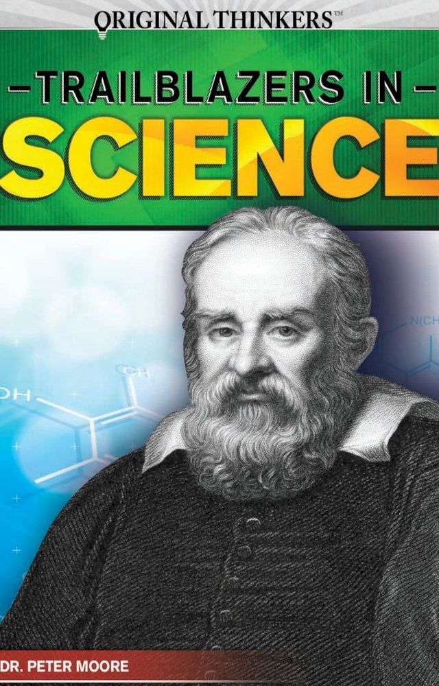  Trailblazers in Science(Kobo/電子書)