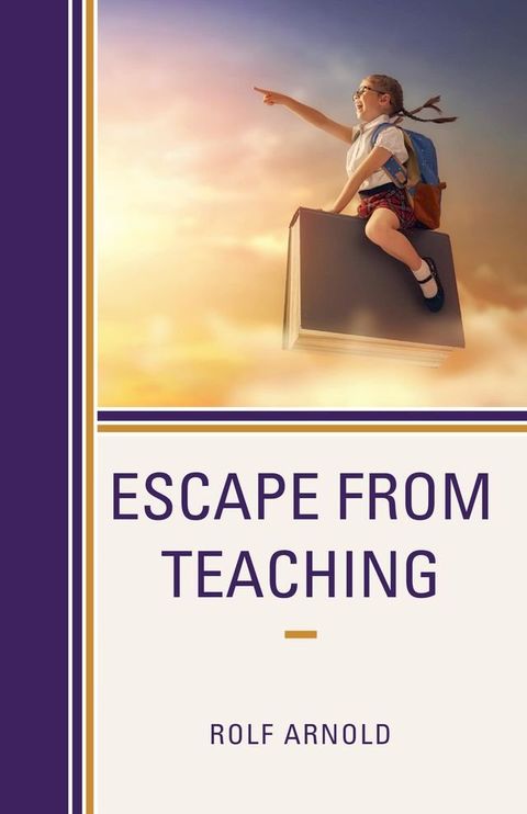 Escape from Teaching(Kobo/電子書)