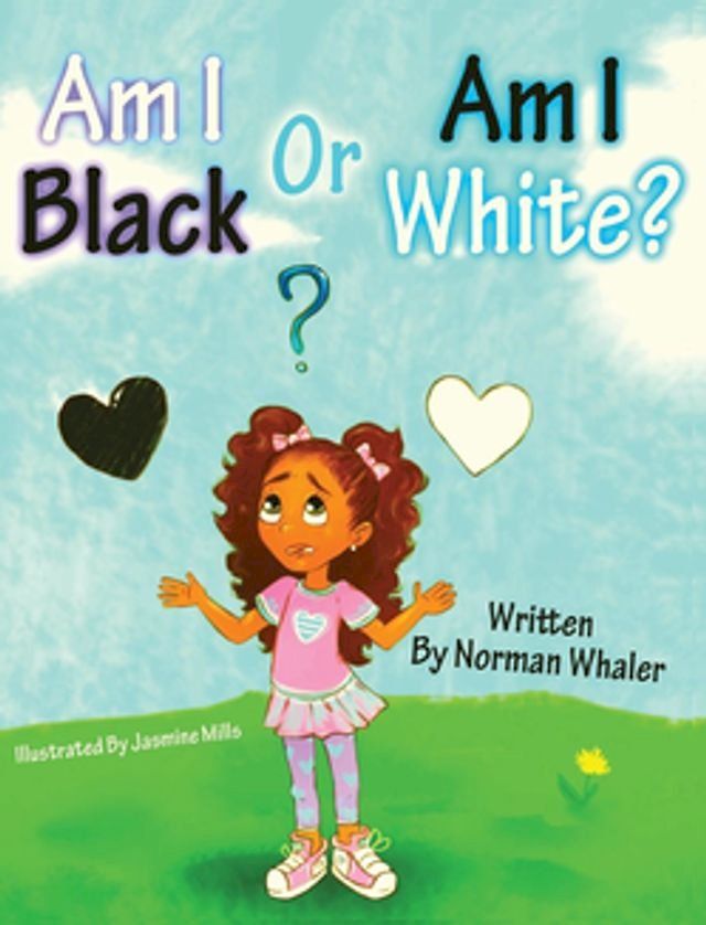  Am I Black or Am I White?(Kobo/電子書)