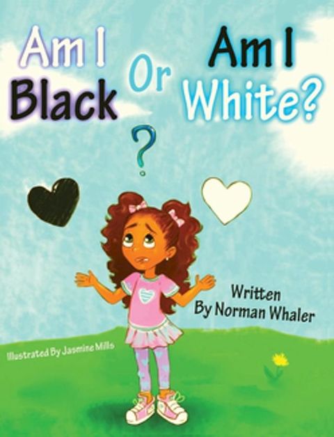 Am I Black or Am I White?(Kobo/電子書)