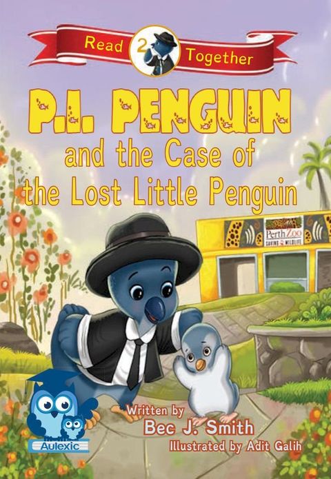 P.I. Penguin and the Case of the Lost Little Penguin(Kobo/電子書)