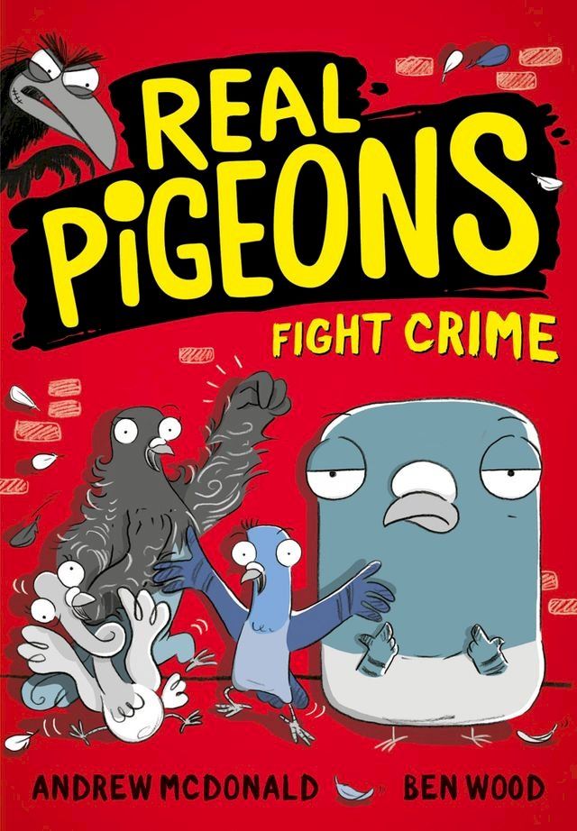  Real Pigeons Fight Crime (Real Pigeons series)(Kobo/電子書)