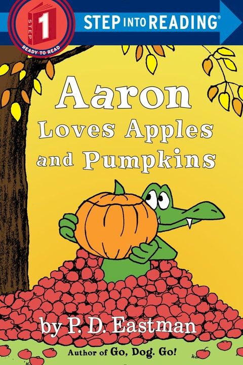 Aaron Loves Apples and Pumpkins(Kobo/電子書)