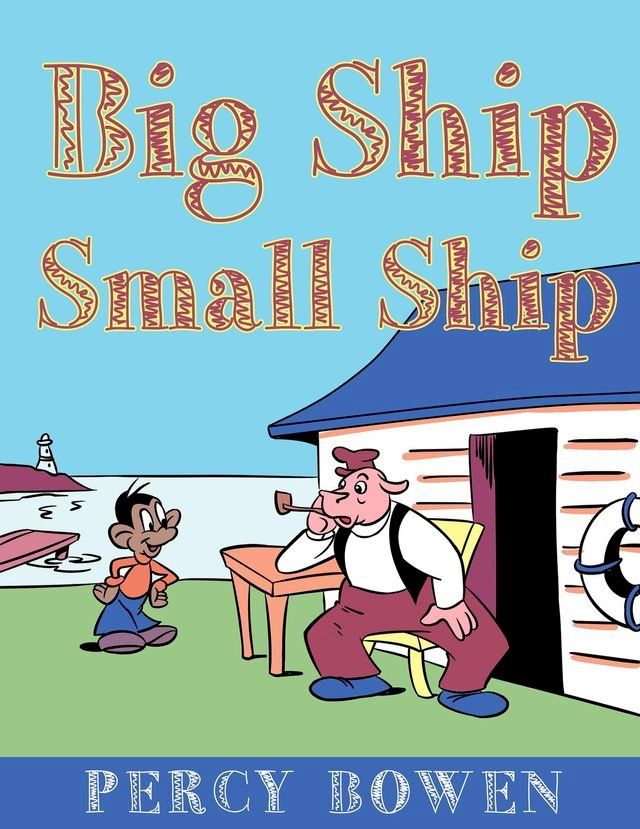  Big Ship, Small Ship(Kobo/電子書)