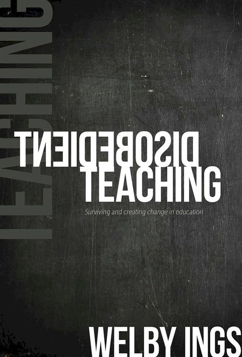 Disobedient Teaching(Kobo/電子書)