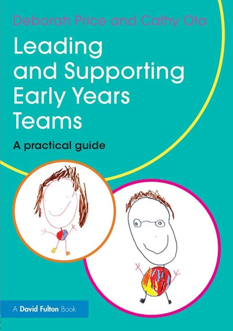 Leading and Supporting Early Years Teams(Kobo/電子書)